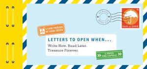 Letters to open when...