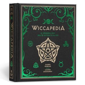 Wiccapedia - A Modern-Day White Witch's Guide