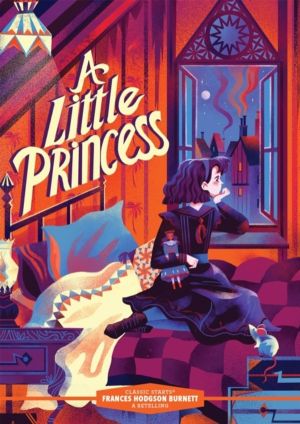 Classic Starts«: A Little Princess