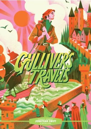 Classic Starts«: GulliverÔÇÖs Travels