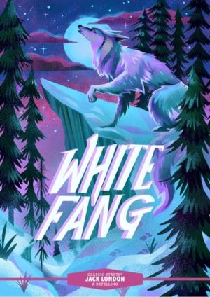 Classic Starts«: White Fang