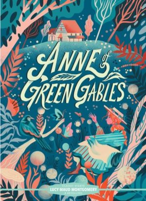 Classic Starts«: Anne of Green Gables