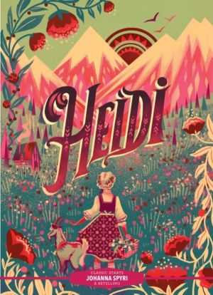 Classic Starts«: Heidi