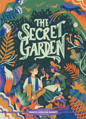 Classic Starts«: The Secret Garden