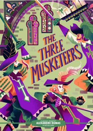 Classic Starts«: The Three Musketeers