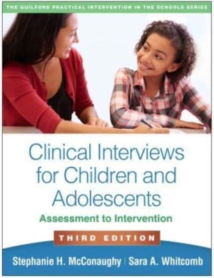 Clinical Interviews for Children and Adolescents, Third Edition - Assessmen