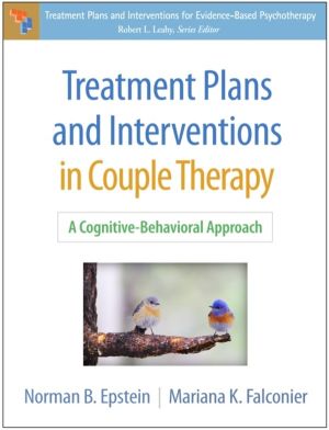 Treatment Plans and Interventions in Couple Therapy - A Cognitive-Behaviora