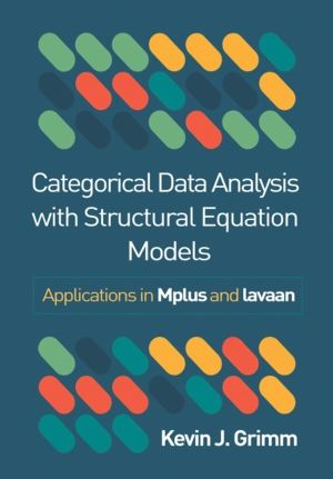 Categorical Data Analysis with Structural Equation Models - Applications in