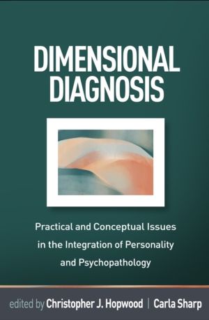 Dimensional Diagnosis - Practical and Conceptual Issues in the Integration