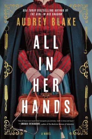All In Her Hands - A Novel