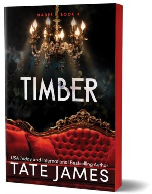 Timber - An Enemies to Lovers Mafia Romance as Seen on TikTok
