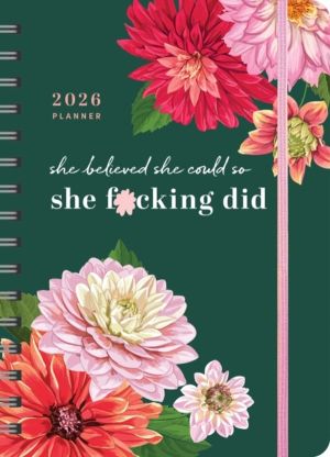 2026 She Believed She Could So She F*cking Did Planner - August 2025-Decemb