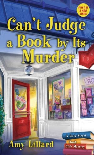 Can't Judge a Book By Its Murder - A Cosy Crime Murder Mystery to Die For