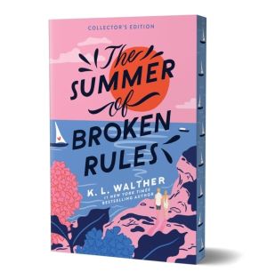 Summer of Broken Rules (Collector's Edition) - A Feel-Good Young Adult Holi