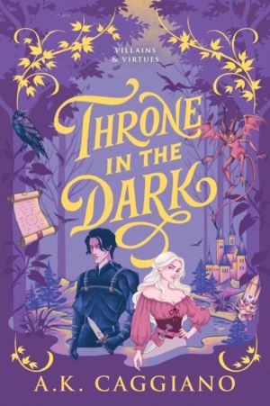 Throne in the Dark - A Feel-Good Cosy Romantasy Adventure (Villains & Virtu