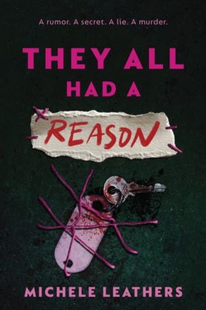 They All Had a Reason - The First in a Riveting Young Adult Thriller Series