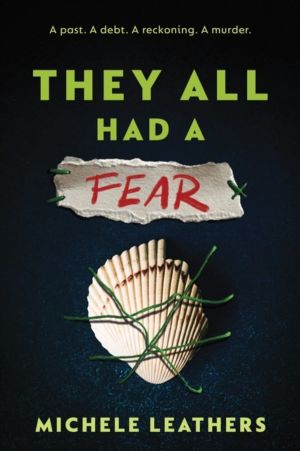 They All Had a Fear - The Third in a Riveting Young Adult Thriller Series (