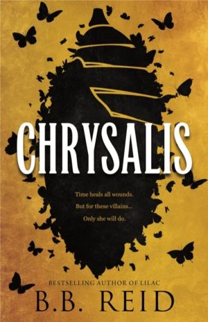 Chrysalis - A Why Choose Enemies to Lovers Retelling of Goldilocks (Men of