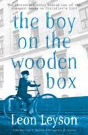 Boy on the Wooden Box - How the Impossible Became Possible . . . on Schindl
