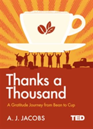 Thanks A Thousand - A Gratitude Journey
