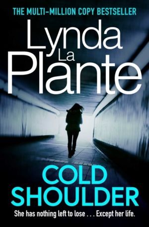 Cold Shoulder - An addictive crime thriller (Lorraine Page Book 1)