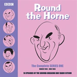 Round the Horne: The Complete Series One - 16 episodes of the groundbreakin