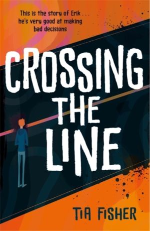 Crossing the Line - Winner of the Yoto Carnegie Shadowers' Choice Award
