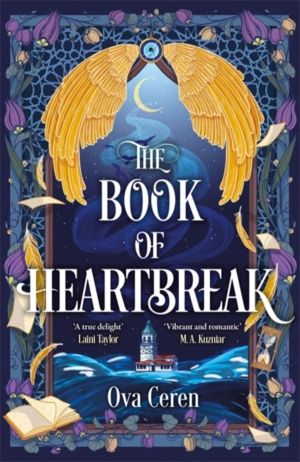 Book of Heartbreak - A cursed heart. A celestial fate. A love that could re