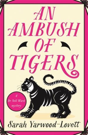 Ambush of Tigers - The BRAND NEW unputdownable British cozy murder mystery