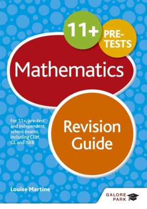 11+ Maths Revision Guide - For 11+, pre-test and independent school exams i