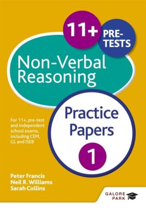 11+ Non-Verbal Reasoning Practice Papers 1 - For 11+, pre-test and independ