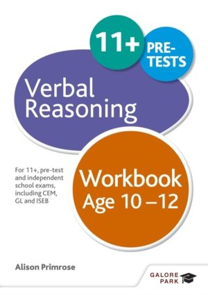 Verbal Reasoning Workbook Age 10-12 - For 11+, pre-test and independent sch