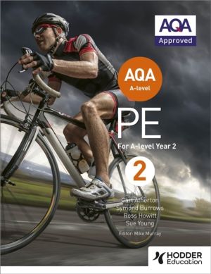 AQA A-level PE Book 2 - For A-level year 2