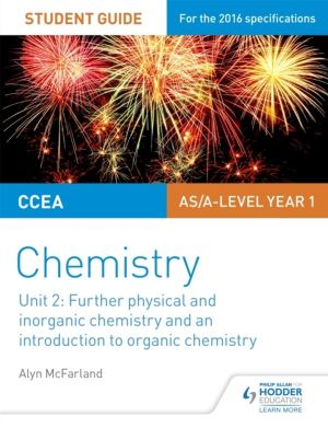 CCEA AS Unit 2 Chemistry Student Guide: Further Physical and Inorganic Chem