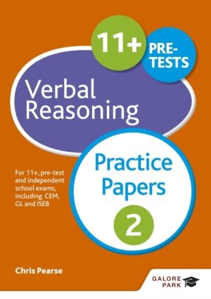11+ Verbal Reasoning Practice Papers 2 - For 11+, pre-test and independent