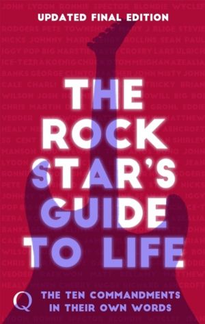 10 Commandments - The Rock Star's Guide to Life