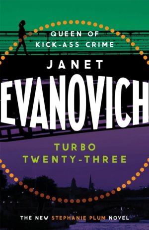 Turbo Twenty-Three - A fast-paced adventure full of murder, mystery and may