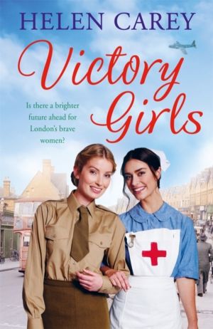 Victory Girls (Lavender Road 6) - A touching saga about London's brave wome