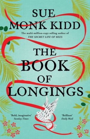 Book of Longings - From the author of the international bestseller THE SECR