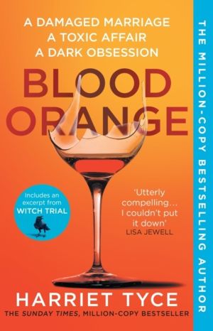 Blood Orange - The shocking and twisty Sunday Times Bestseller with over ha