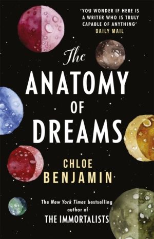 Anatomy of Dreams - From the bestselling author of THE IMMORTALISTS