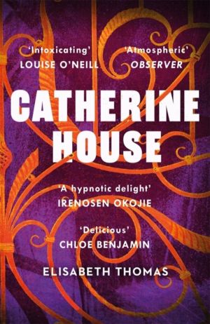 Catherine House - The college that won't let you leave...