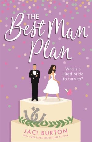 Best Man Plan - A 'sweet and hot friends-to-lovers story' set in a gorgeous