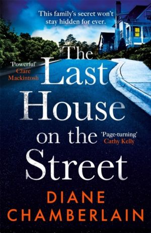The Last House on the Street - A gripping, moving story of family secrets f