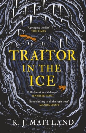 Traitor in the Ice - Treachery has gripped the nation. But the King has spi