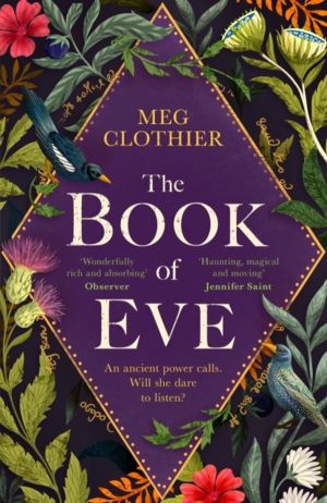 Book of Eve - A beguiling historical feminist tale ÔÇô inspired by the unde