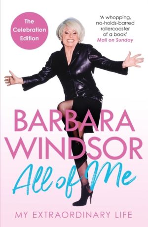 All of Me - My Extraordinary Life - The Most Recent Autobiography by Barbar