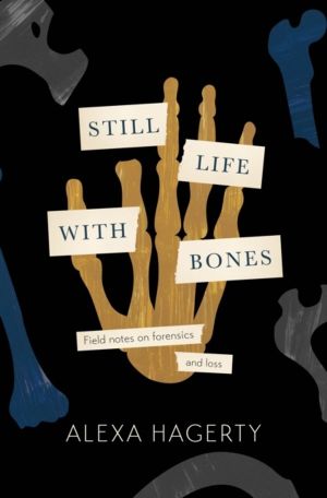 Still Life with Bones: A forensic quest for justice among Latin America's m