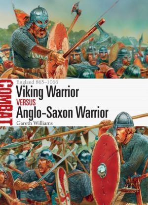 Viking Warrior vs Anglo-Saxon Warrior - England 865ÔÇô1066