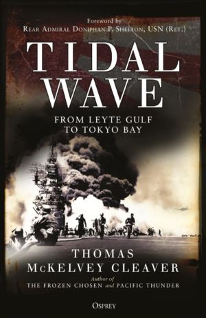 Tidal Wave - From Leyte Gulf to Tokyo Bay